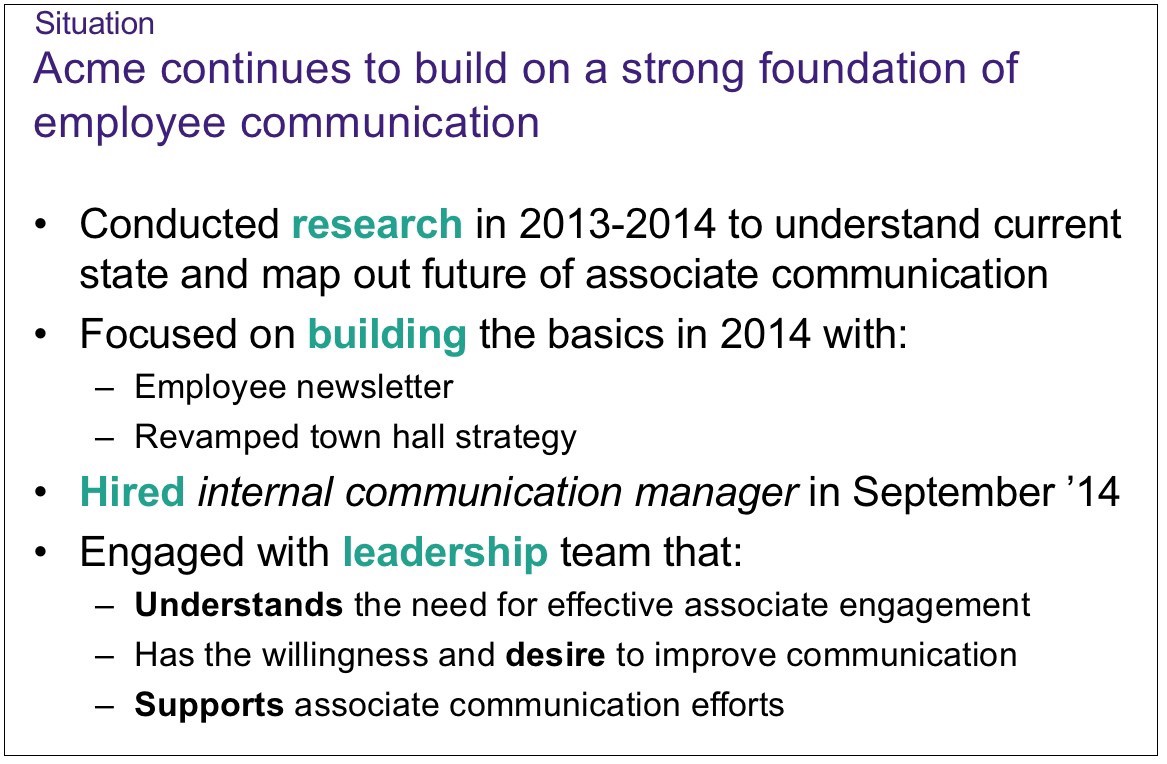 Improve internal communication by identifying weaknesses and building on strengths