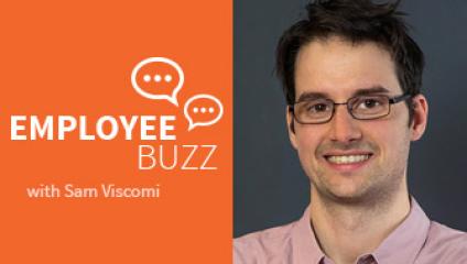 Sam Viscomi, Employee Buzz Guest