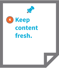 4. Keep content fresh